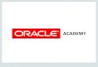 Database Design– 1Z0-051: Oracle Database 11g: SQL Fundamentals I exam • Oracle PL/SQL Developer Certified Associate – 1Z0-147: Oracle Database 11g: Programming …