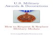 Medal of Honor, Silver Star and Distinguished …...Ribbon/Award Name Awarded for “Gallantry and intrepidity at risk of life above and beyond the call of duty” • Medal of Honor