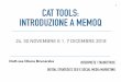 1 CAT TOOLS: INTRODUZIONE A MEMOQ · un piano di lezioni gratuite per scoprire tutte le opportunitÀ del web, con video tutorial che spaziano dalle strategie sui social media al marketing