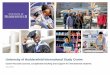 University of Huddersfield International Study Centre€¦ · Preparation for an undergraduate degree (with a degree offer from the university on accepting your place) Three terms