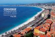 CONVERGE COMBUSTION...SUMMIT 2016 Radisson Blu, Nice, France 4 May, 2016 AGENDA REGISTRATION & CONTINENTAL BREAKFAST Welcome, Overview & Introductions Rob Kaczmarek, Convergent Science