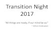 Transition Night 2017 · Transition Night 2017 ... •There are a lot of extra costs to be considered during a student’s senior year. –ACT testing fees –College Application