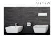 Wall-hung Frames & Flushing Solutions · 2016-03-18 · flushing, these water saving WCs benefit you and the environment. All VitrA wall-hung frames come with dual flush function