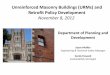 Seattle DPD - Unreinforced Masonry Buildings (URMs) and ... · Unreinforced Masonry Buildings (URMs) and Retrofit Policy Development November 8, 2012 Department of Planning and Development