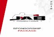 JAB Sponsorship Package...social networks of jab boxing promotions. your logo printed on the main banner for all press conferences and promotional use. your logo on the mega screen
