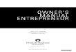 OWNER’S MANUAL ENTREPRENEUR - Produits Neptune · OWNER’S MANUAL ENTREPRENEUR SITE PREPARATION • The site should be cleared of debris and vacuumed. This will ensure that the