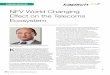 NFV World Changing Effect on the Telecoms Ecosystem · 2014-10-27 · 44 nterComms VICES NFV World Changing Effect on the Telecoms Ecosystem Marc Bouteyre, Head of SDN/NFV Solution