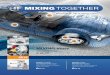 MIXING TOGETHER · business in order to understand and satisfy their require-ments. Wanting to have a better understanding of its cus-tomers, the editorial staff of HF MIxING TOGETHER