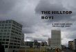 THE HILLTOP BOYS - PUGET SOUND ANARCHISTS · “Diff erent Crips, diff erent cliques, they don’t even like each other,” she said. “Th ey’re all Crips, but they’re not together.”