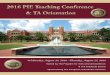 2016 PIE Teaching Conference & TA Orientation...Faculty in the FSU Department of Biological Science and is a recipient of the FSU Distin-guished Teaching Award for 2015 and a Transformation
