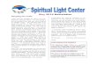 May 2018 Newsletter Keeping the Faith - Spiritual Light Center · Keeping the Faith With a Mustard Seed of Faith by Bill Groves When I was about 17 I got involved in the Charismatic