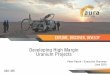 Developing High Margin Uranium Projects Announcements/2015/June C… · June 2015 ASX: AEE ... Aura Energy News Flow Tiris Resource upgrade drilling results Tiris Resource expansion