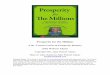 Prosperity for the Millions · Prosperity Power Group of four, five, or six like-minded friends who definitely desire to master prosperity. Make a commitment to meet once a week to