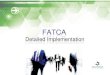 FATCA Global Reach and Transparencyamchamhaiti.com/home/.../2013/04/FATCA-Foodman-Bank... · FATCA Regulations and FFI Agreements Note that an FFI Agreement signed prior to January