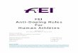 FEI Anti-Doping Rules For Human Athletes ADRHA based upon the... · ARTICLE 22: ADDITIONAL ROLES AND RESPONSIBILITIES OF ATHLETES AND ... • Character and education • Fun and joy