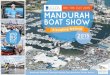 9th-11th Oct 2015 MANDURAH BOAT SHOW · The Club Marine Mandurah Boat Show has an ideal location at the Mandurah Offshore Fishing and Sailing Club, within the award winning Mandurah