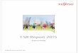 FUJITSU GROUP CSR REPORT 2015 · FUJITSU GROUP CSR REPORT 2015 2 FUJITSU GROUP CSR REPORT 2015 03 Top Message . 04 The Fujitsu Group's CSR . 26 Management Systems . 46 With Our People