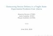 Outsourcing Service Delivery in a Fragile State: Experimental … · 2018-06-26 · Outsourcing Service Delivery in a Fragile State: Experimental Evidence from Liberia Mauricio Romero