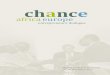 chance€¦ · chance – africa europe entrepreneurs’ dialogue | 3 “Europeans coming to Africa need not help us or give us things. Instead, they should enter in equal partnerships