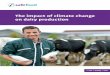 The impact of climate change on dairy production - Climate Northern Ireland · 2017-03-03 · island of Ireland. The key objectives of the research were 1. Identify and rank the main