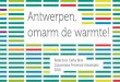 Thomas MORE: Utopia (1516) - Cathy Berx · geothermie. •Voorjaar 2017: Voorstelling Warmteplan van minister Tommelein/Vlaamse Regering . Stappen van de Vlaamse Regering (4) 