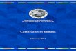 Certificates in Indiana · 2018-04-24 · Certificates in Indiana . INTRODUCTION . Certificates are an increasingly prominent fixture in higher education, viewed as a means for developing