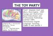 Text: Amanda Cant and Professional Publishing …(Toy Shop) cerraba su tienda, colocaba un cartel que decía “Cerrado”-“Closed”. Se despedía de sus queridos juguetes diciendo: