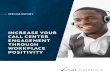 INCREASE YOUR CALL CENTER ENGAGEMENT THROUGH … · 2019-06-24 · 6 Special Report: Increase Your Call Center Engagement Through Workplace Positivity Here are the essential steps