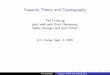 Ted Chinburg joint work with Brett Hemenway, Nadia Heninger …€¦ · Let Z = the ring of all algebraic integers. Ted Chinburg Capacity Theory and Cryptography. Idea: Try to nd