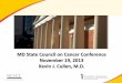 MD State Council on Cancer Conference November 19, 2013 ... Library Doc...7/1/10-6/30/14 $406,000 Plasticity of Mammary Adipose and Breast Cancer Development-L. Jones 1R21CA167268-01-NCI