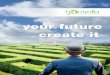 THE BEST WAY TO PREDICT your future create it · THE BEST WAY TO PREDICT your future create itIS TO [n] bon.se.lla [bon sella] ... Q Bookkeeping and data entry Q Reporting and graphical