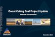 For personal use only Ovoot Coking Coal Project …2012/11/28  · Project PFS completed May 2012 - Based on 166 Holes, 38,000m of drilling Ovoot Project Probable Reserves increased