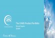 The CAMS Product Portfolio - Copernicus€¦ · The CAMS Product Portfolio. Richard Engelen. ECMWF. Atmosphere Monitoring CAMS SERVICE CHAIN. Space Agencies In-situ observations National