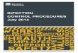 INFECTION CONTROL PROCEDURES July 2014 - …...2.10 Infection control when handling animals..... 9 2.11 Infection control in musical activities ..... 10 2.12 Infection controlof science