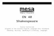   · Web viewEN 40. Shakespeare. Course Curriculum . Aligned to the Arizona English Language Arts Standards (Reading, Writing, Speaking & Listening, Language) GOVERNING BOARD APPROVAL