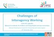 Challenges of Interagency Working - Tusla€¦ · Challenges of Interagency Working Colma Nic Lughadha National Co-ordinator for Children and Young People’s Services CommitteesNational