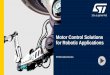 Motor control solutions for robotic applications...Maxon EC-i40 100W 3-phase BLDC with 1024 pulses incremental encoder EVALKIT-ROBOT-1 EVALKIT-ROBOT-1: Compact Brushless Servo Control