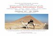 Egyptian Adventure Tour - Biblicalstudiestours.biblicalstudies.info/egypt_2009_brochure.pdf · 2015-02-06 · Sunday, Jan. 18 – Cairo, Egyptian Museum, Old Cairo Opportunity for