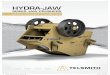 SERIES JAW CRUSHERS - Telsmith€¦ · The Telsmith Hydra-Jaw® models combine a century of experience with the most advanced jaw crusher technology available today. From a distance,