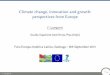 Climate change, innovation and growth: …conferencias.cepal.org/tercer_foroeuropa/Pdf/Manana 1/6...Climate change, innovation and growth: perspectives from Europe F. Lamperti Scuola