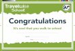 onratulations - at.govt.nz · onratulations Signed: Date: Job_1585_TW Participation Certi cate_03/13 It’s cool that you walk to school Job_1585_TW Participation Certificate_03/13.indd