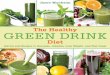 Copyright © 2011 by Jason Manheimdl.booktolearn.com/ebooks2/cooking/9781616084738_the_healthy_g… · drinks will slowly replace your bad habits and transform your health for the