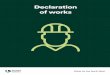 Declaration of works - United Utilities...United Utilities Declaration of Works Guidance 3 Decalaration of works at: Address Postcode: Names and are the legal owners of the above property