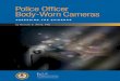 Police Officer Body-Worn Cameras - Prison Policy Initiative · 2017-11-22 · searches, witnesses and confidential informants, victims, and communications governed by legal privilege