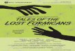 Teacher’s Resource Guide...Tales of the Lost Formicans TEACHER’S RESOURCE GUIDE 2 . MUSIC AND PERFORMING ARTS PROFESSIONS . Program in Educational Theatre. Joseph and Violet Pless