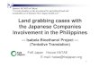 Land grabbing cases with the Japanese Companies ... · ECOFUEL Land Development Inc. = 100 % investment from Philippin companies Investor from Isabela etc. Chronology-2007 --- Public