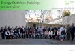 Energy Statistics Training: an overview · 1 Giving the IEA a human face New competencies, sharing experience with colleagues Enhanced qualification An IEA-training certificate An