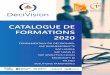 CATALOGUE DE FORMATIONS 2020 · 2020-07-20 · CATALOGUE DE FORMATIONS 2020 3 L’expertise décisionnelle DeciVision est une ESN créée en 2006 comptant aujourd’hui plus de 80