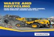 WASTE AND RECYCLING - Marubeni Komatsu...To find out more call 01527 512 512 or visit WA200-8 Engine Power: 128HP @2,000RPM Operating Weight: 11,700 - 14,385KG WA380-8 Engine Power: