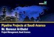 Saudi Aramco: Public - IPLOCA · 2015-10-14 · Saudi Aramco: Public Introduction GCC GDP stable and growing Project market in the GCC region increasing Saudi Arabia is the largest